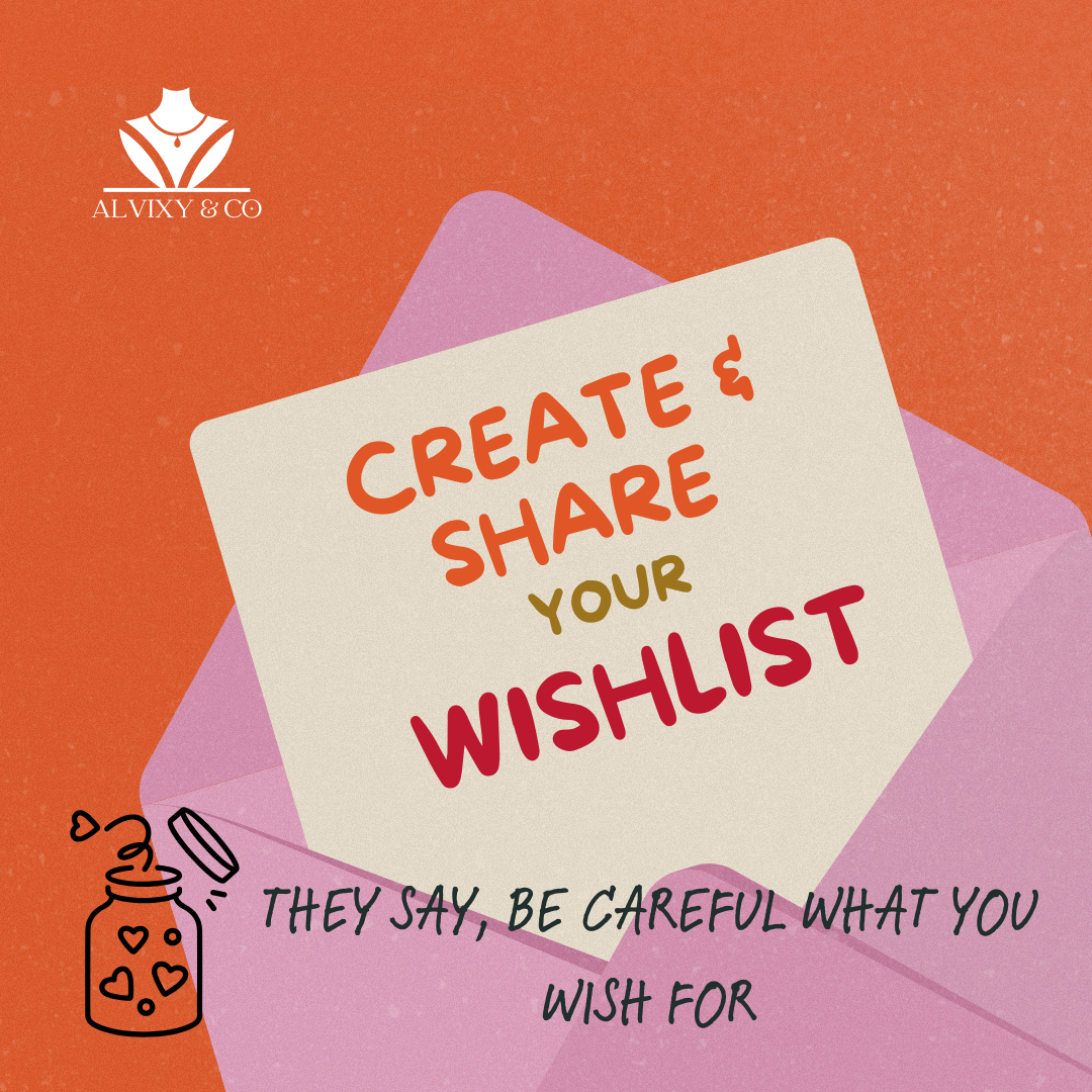 Create & Share Your Wishlist!